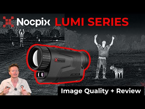 Nocpix Lumi Series Thermal Monocular Review | Lumi H35R | Lumi L35R | Lumi L19