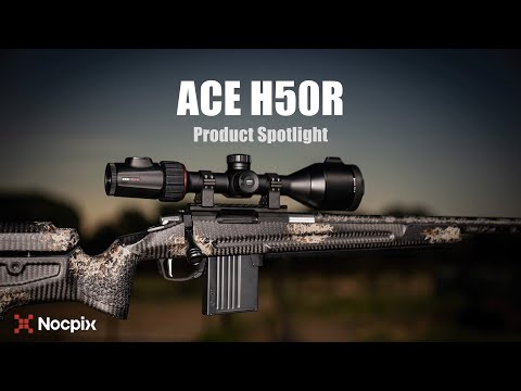 Nocpix ACE H50R Product Spotlight